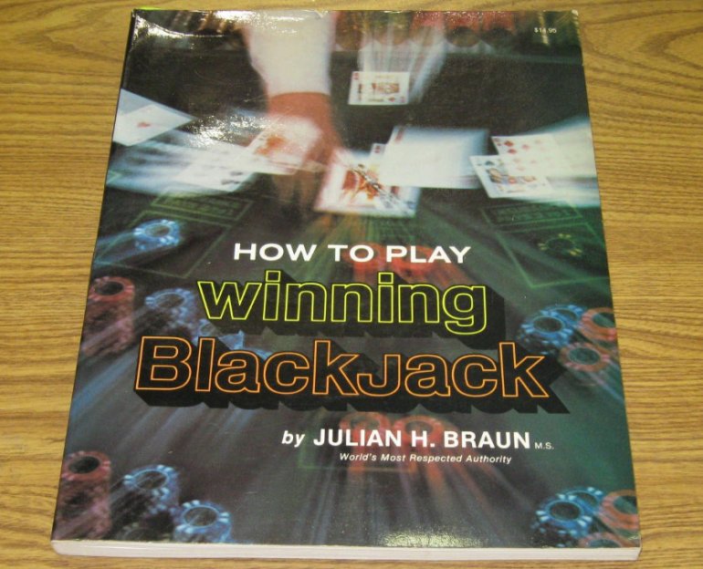 how to play winning blackjack - julian braun book